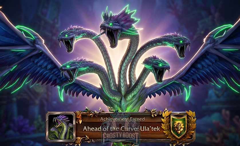 WoW Ahead of the Curve: Ula’tek Boost