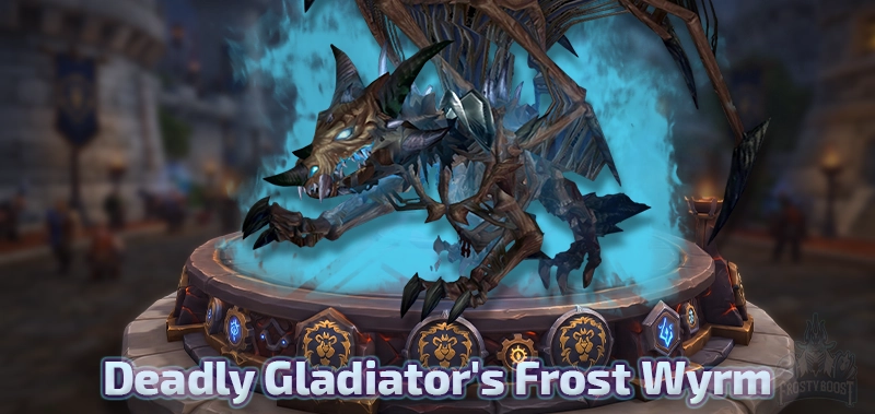 Deadly Gladiator's Frost Wyrm — WotLK Season 1 Gladiator Mount