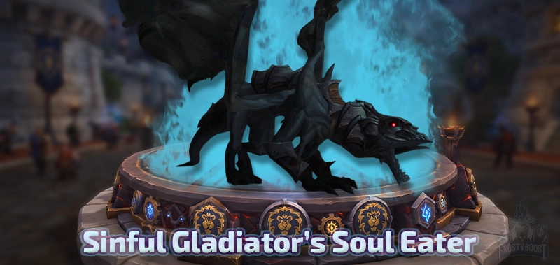 Sinful Gladiator's Soul Eater — Shadowlands Season 1 Gladiator Mount